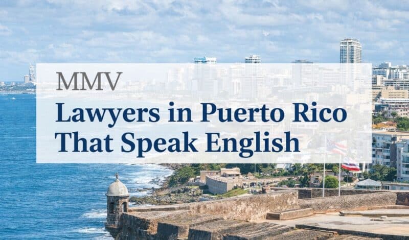 Find lawyers in Puerto Rico that speak English and discover how top law firms like Mellado & Mellado Villarreal help businesses succeed in Puerto Rico.